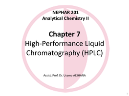 Chapter 7 High-Performance Liquid Chromatography (HPLC)