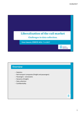Liberalisation of the Rail Market Challenges in Data Collection