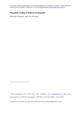 Magnitude Scaling of Induced Earthquakes