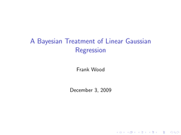 A Bayesian Treatment of Linear Gaussian Regression