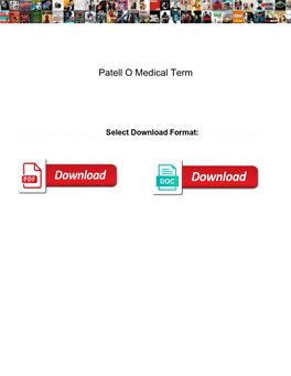 Patell O Medical Term