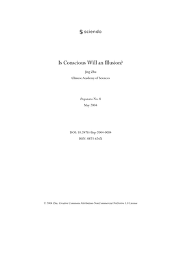 Is Conscious Will an Illusion?