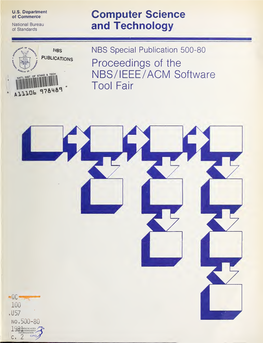 Proceedings of the NBS/IEEE/ACM Software Tool Fair Held in Conjunction with the 5Th International Conference on Software Engineering in San Diego