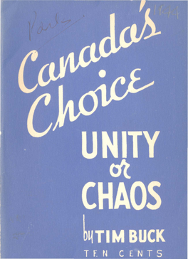 Canada's Choice: Unity Or Chaos