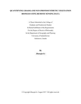 Quantifying Grassland Non-Photosynthetic Vegetation Biomass Using Remote Sensing Data