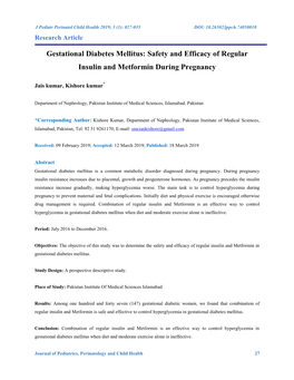 Gestational Diabetes Mellitus: Safety and Efficacy of Regular Insulin and Metformin During Pregnancy