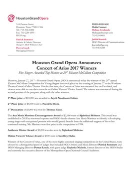 Houston Grand Opera Announces Concert of Arias 2017 Winners Five Singers Awarded Top Honors at 29Th Eleanor Mccollum Competition