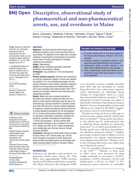 Descriptive, Observational Study of Pharmaceutical and Non-Pharmaceutical Arrests, Use, and Overdoses in Maine