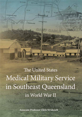 Medical Military Service in Southeast Queensland Medical Military Service in Southeast Queensland