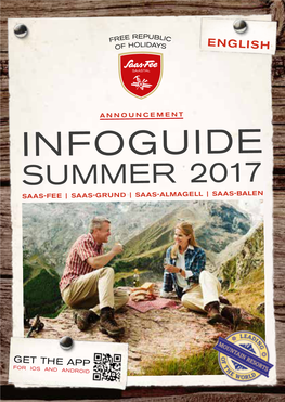 Infoguide Summer 2017 Saas-Fee | Saas-Grund | Saas-Almagell | Saas-Balen