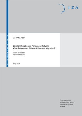 Circular Migration Or Permanent Return: What Determines Different Forms of Migration?