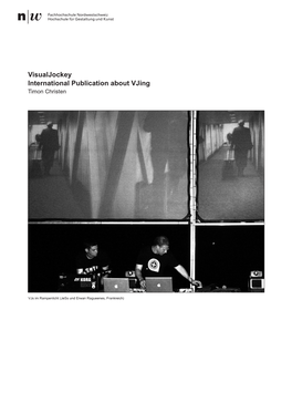 Visualjockey International Publication About Vjing Timon Christen