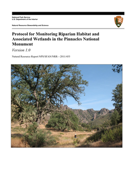 Protocol for Monitoring Riparian Habitat and Associated Wetlands in the Pinnacles National Monument Version 1.0