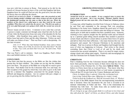 Was Now with Him in Prison in Rome. Paul Prayed As He Did for the GROWING INTO YOUR CLOTHES Church at Colossae Because He Knew of the Work That Epaphras Had Done