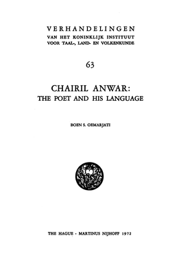 CHAIRIL ANWAR: the POET and Hls LANGUAGE