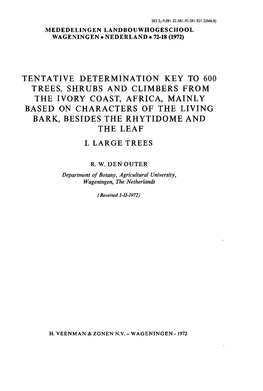 Tentative Determination Key to 600 Trees, Shrubs And