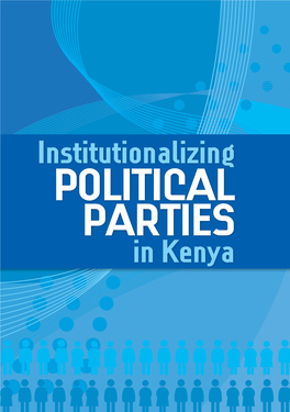 Institutionalizing Political Parties in Kenya