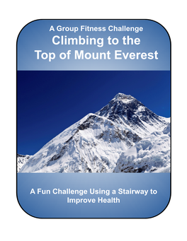 A Group Fitness Challenge Climbing to the Top of Mount Everest