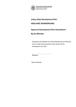 Development Plan ADELAIDE SHOWGROUND Approval Development Plan Amendment by the Minister