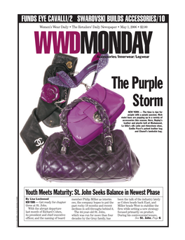 The Purple Storm NEW YORK — the Time Is Ripe for People with a Purple Passion