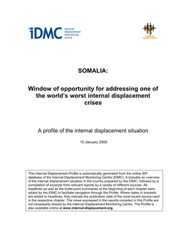 Somalia: Window of Opportunity for Addressing One of the World's Worst Internal Displacement Crises 9