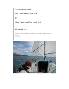 Donegal West & South. Wild Cats Summer Cruise 2015 Or Close