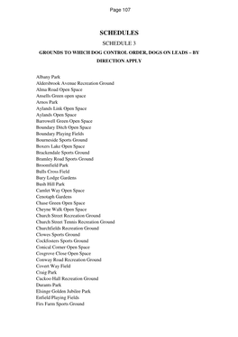 Schedules Schedule 3 Grounds to Which Dog Control Order, Dogs on Leads – by Direction Apply
