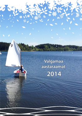 Valgamaa Aastaraamat 2014