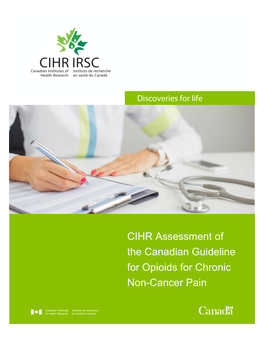 CIHR Assessment of the Canadian Guideline for Opioids for Chronic Non-Cancer Pain