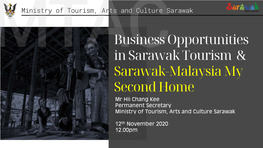 Ministry of Tourism, Arts and Culture Sarawak