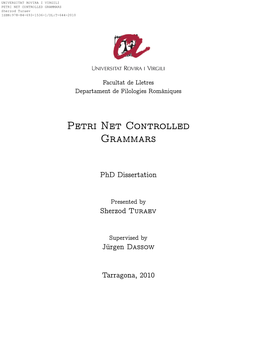 PETRI NET CONTROLLED GRAMMARS Sherzod Turaev ISBN:978-84-693-1536-1/DL:T-644-2010