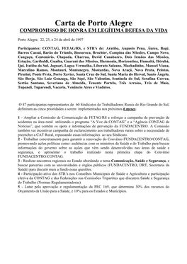 Carta De Porto Alegre COMPROMISSO DE HONRA EM LEGÍTIMA DEFESA DA VIDA