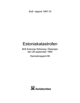 Estoniakatastrofen. Kamedorapport 68