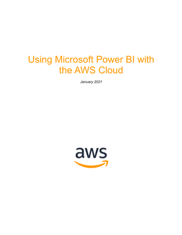 Using Microsoft Power BI Wtih the AWS Cloud