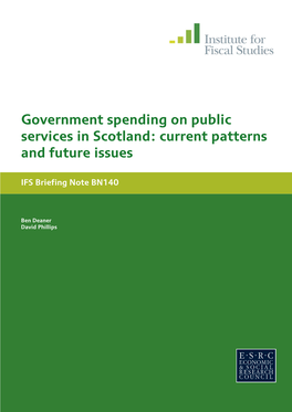 Government Spending on Public Services in Scotland: Current Patterns and Future Issues