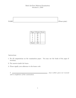 Math 124 First Midterm Examination October1 1, 2010 NAME (Please