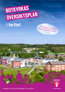 Botkyrkas Översiktsplan I Korthet