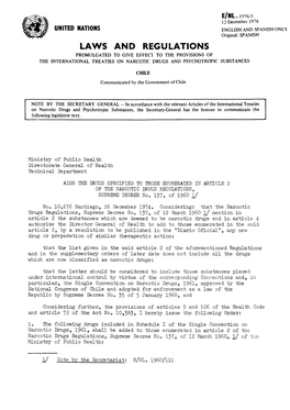 Laws and Regulations Promulgated to Give Effect to the Provisions of the International Treaties on Narcotic Drugs and Psychotropic Substances