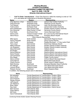 Meeting Minutes CFASPP STATEWIDE STEERING COMMITTEE MEETING April 16, 2009, 1:00 PM Orlando International Airport