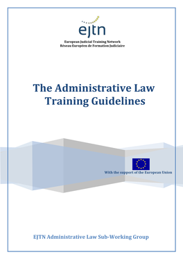 The Administrative Law Training Guidelines