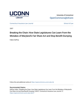 Breaking the Chain: How State Legislatures Can Learn from the Mistakes of Maryland’S Fair Share Act and Stop Benefit Dumping