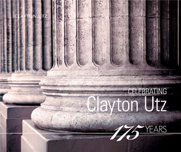 Celebrating Clayton Utz We Have Undergone Many Changes Since Then