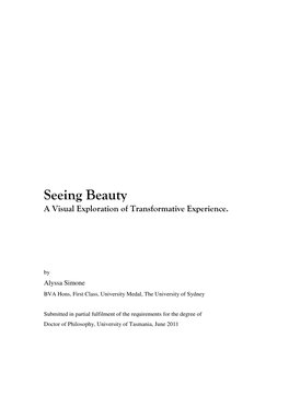 Seeing Beauty:A Visual Exploration of Transformative Experience