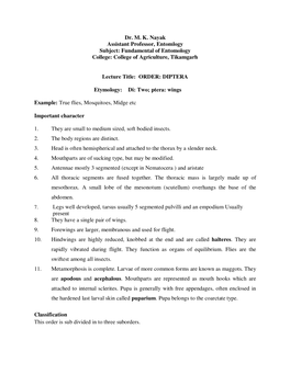 Dr. M. K. Nayak Assistant Professor, Entomlogy Subject: Fundamental of Entomology College: College of Agriculture, Tikamgarh