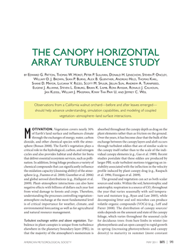 THE CANOPY HORIZONTAL ARRAY TURBULENCE STUDY B Y Ed W a R D G