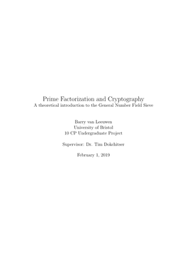 Prime Factorization and Cryptography a Theoretical Introduction to the General Number Field Sieve