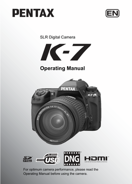 Operating Manual for Optimum Camera Performance, Please Read the Operating Manual Before Using the Camera