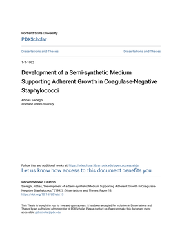 Development of a Semi-Synthetic Medium Supporting Adherent Growth in Coagulase-Negative Staphylococci