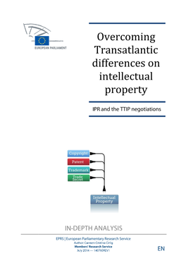 Overcoming Transatlantic Differences on Intellectual Property