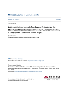 Getting at the Root Instead of the Branch: Extinguishing the Stereotype of Black Intellectual Inferiority in American Education